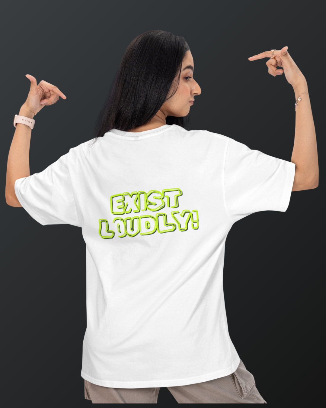 Exist Loudly!