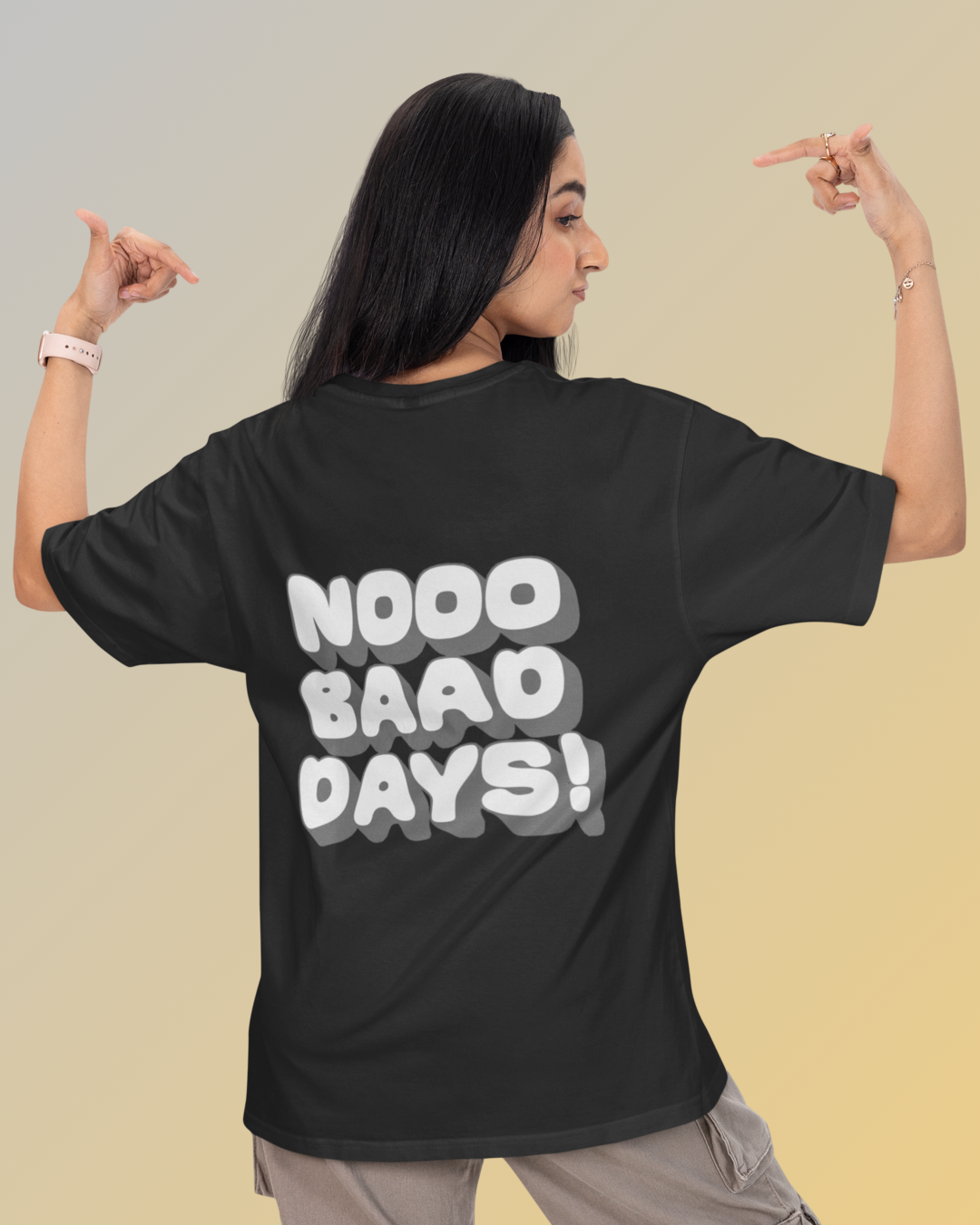 Nooo Baad Days!